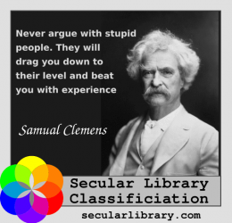 SL.meme.Samual_Clemens - Never_Argue_with_Stupid.png