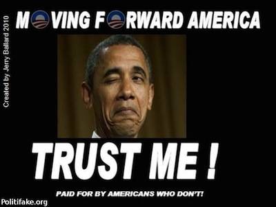 trust-me-obama-trust-liar-thug-communist-politics-1340329931.jpg