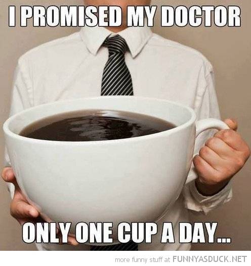 funny-promised-doctor-large-cup-coffee-pics.jpg
