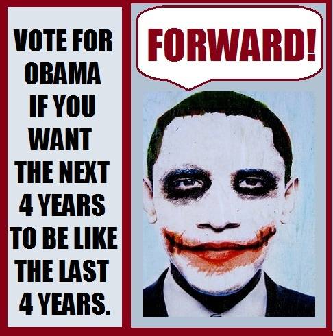 Obama+Joker+Forward+NEXT+4+YEARS.jpg