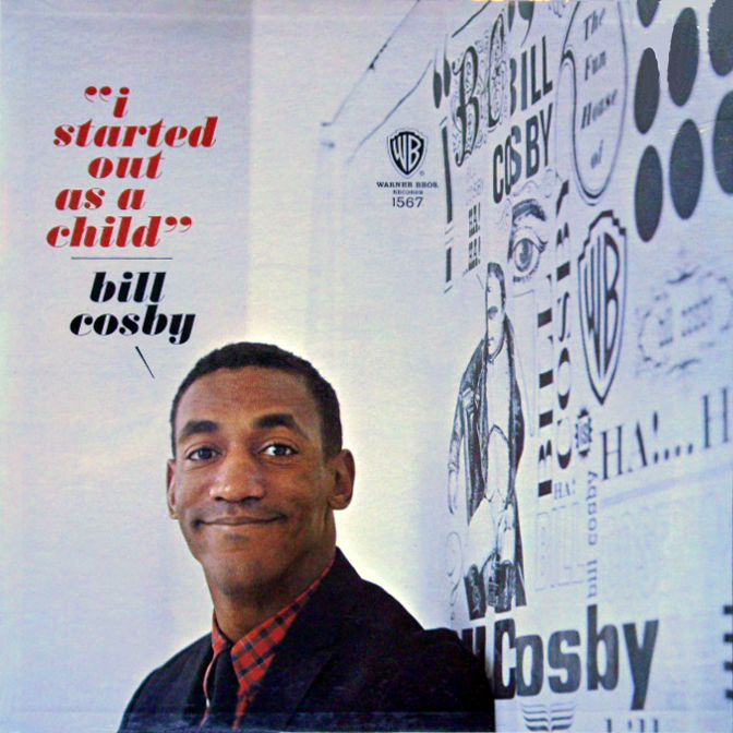 Bill+Cosby+-+I+Started+Out+As+A+Child+%25283%2529.jpg