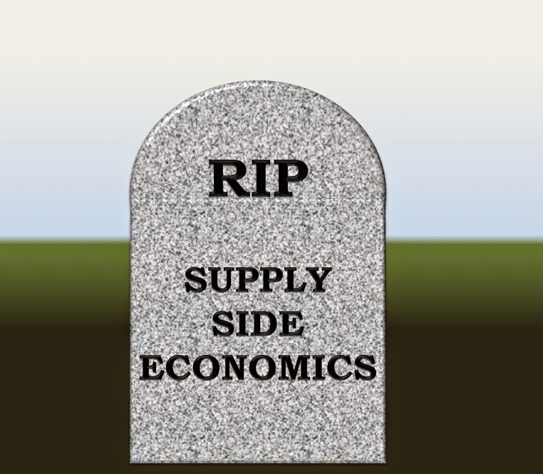 RIP-SUPPLY-SIDE-ECONOMICS.JPG