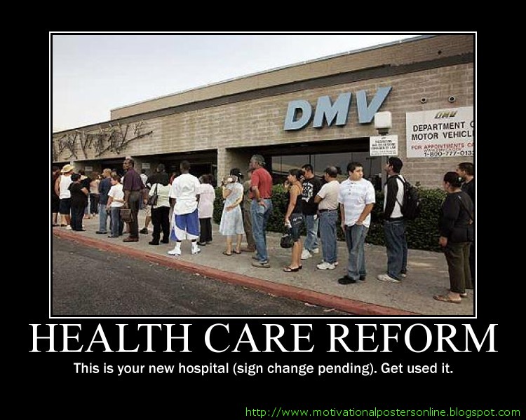 DMV+department+of+motor+vehicles+health+care+reform+barack+obama+motivational+posters+demotivational+posters+funny+hot+free+political+humor+parody+gag.jpg