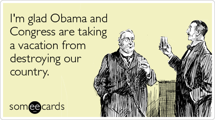 obama-congress-vacation-deficits-somewhat-topical-ecards-someecards.png