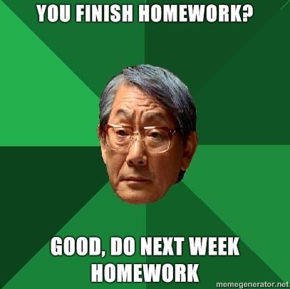 high-expectations-asian-father-you-finish-homework-good-do-next-week-homework.jpg