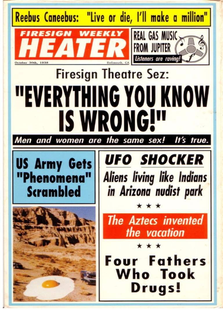 769full-firesign-theatre-sez%3A-%27everything-you-know-is-wrong%27-poster.jpg