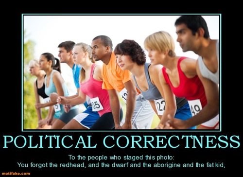 political-correctness-political-correct-demotivational-posters-1350703428.jpg