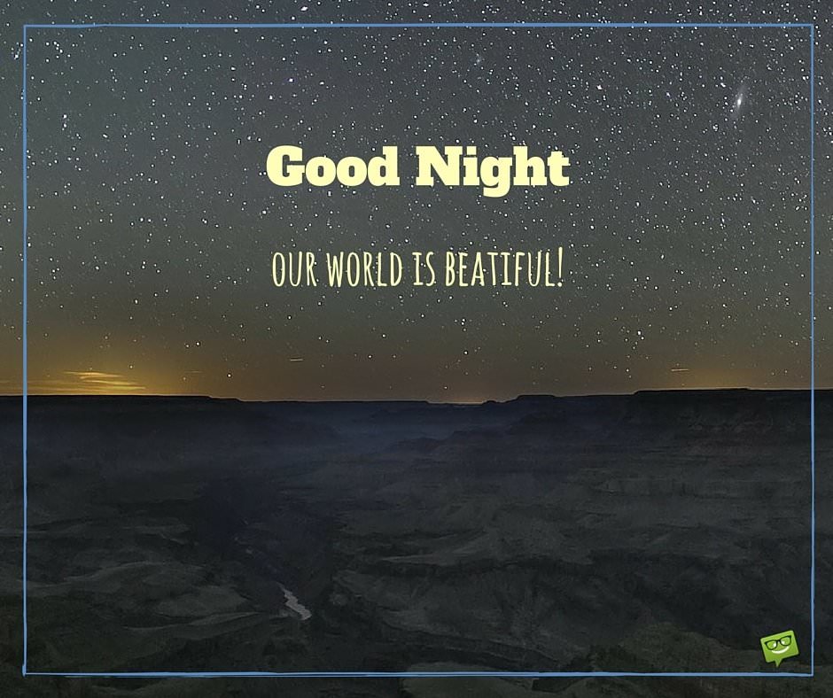 Good-Night-our-world-is-beatiful.jpg