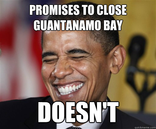 promises_to_close_guantanamo_bay_by_xxweareanonymousxx-d6d8nzj.jpg