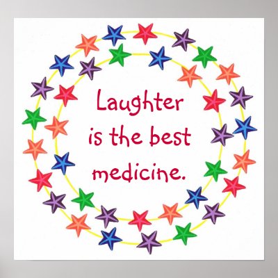laughter_is_the_best_medicine_poster-p228933601533363683tdcp_400.jpg
