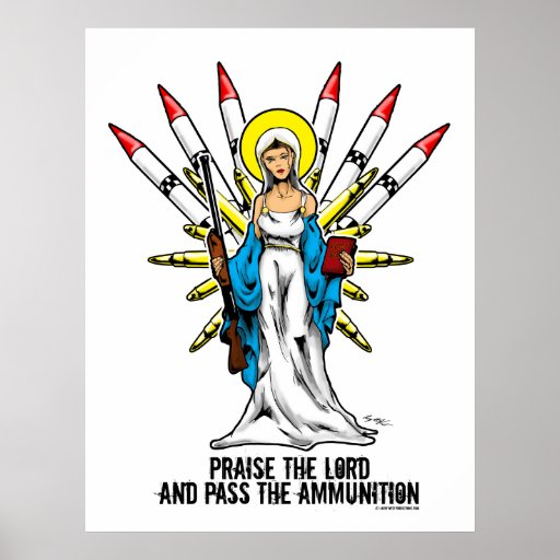 praise_the_lord_and_pass_the_ammunition_2_poster-r22db00063e0c490c9ddc6caa93018a2f_2ixs_8byvr_512.jpg