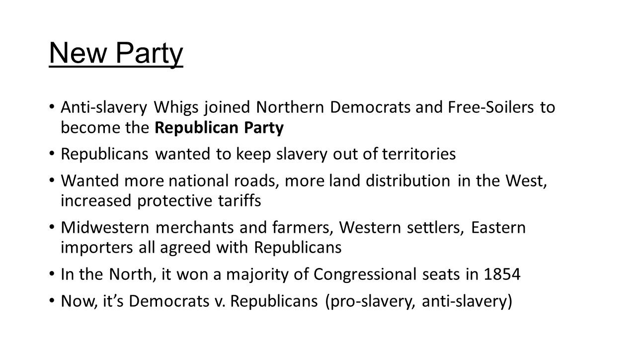 New+Party+Anti-slavery+Whigs+joined+Northern+Democrats+and+Free-Soilers+to+become+the+Republican+Party..jpg