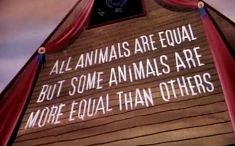 all_animals_are_equal_but_some_animals_are_more_equal_than_others.jpg