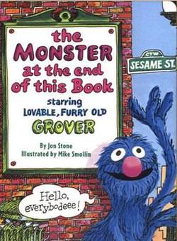 250px-The_Monster_at_the_End_of_This_Book_Starring_Lovable%2C_Furry_Old_Grover.jpg
