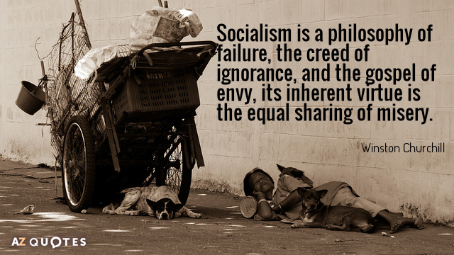 Quotation-Winston-Churchill-Socialism-is-a-philosophy-of-failure-the-creed-of-ignorance-5-62-82.jpg