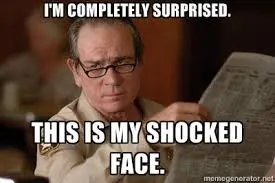 Sipsey Street Irregulars: Shocked Face!