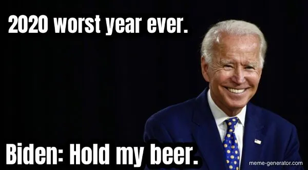 2020-worst-year-ever-biden-hold-my-beer-272003-1.webp