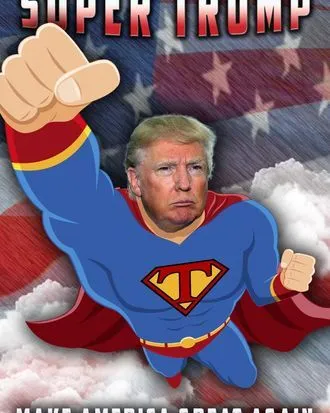 6f25bf935d1a61e0b20e753ae74a6d326e-13-super-trump-poster.rvertical.w330.webp