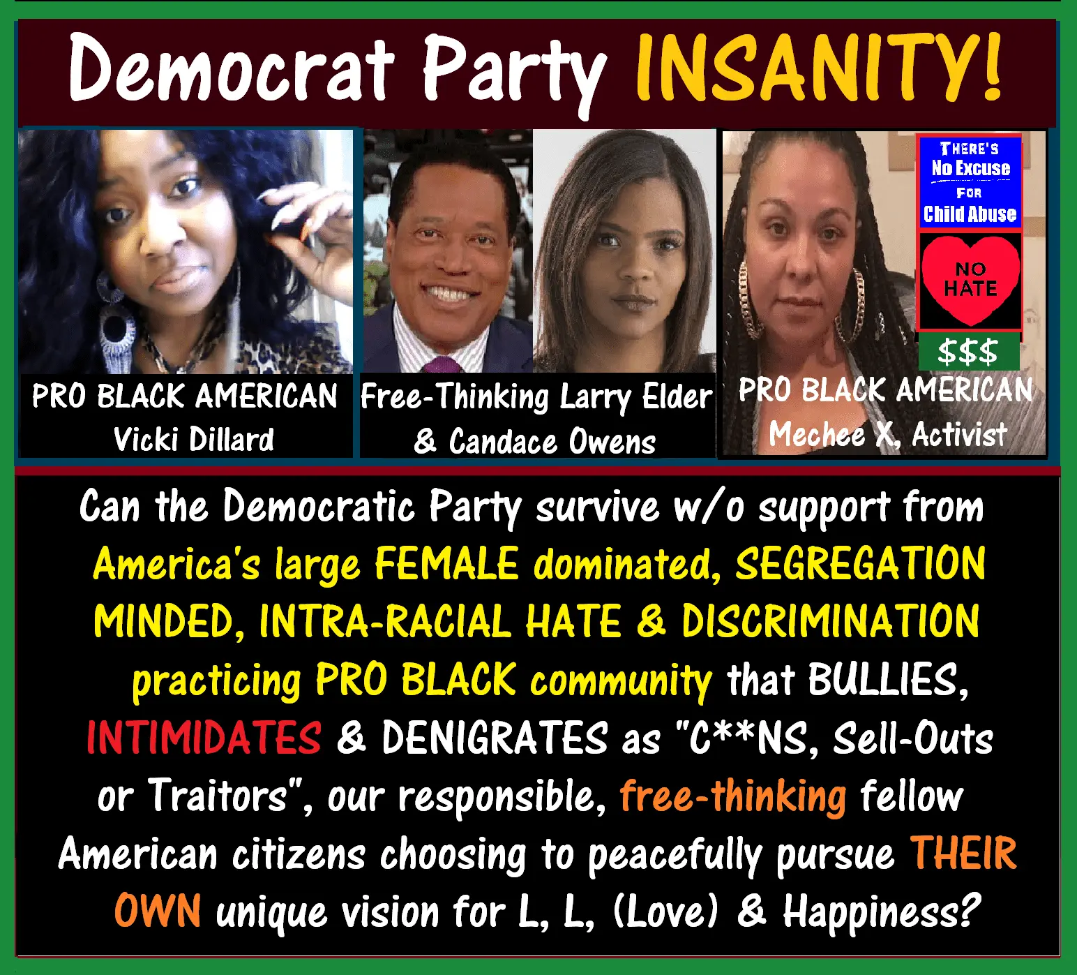 _Democrat Party INSANITY! DEMOCRAT Larry Elder, Candace Owens, Vicki Dillard, Mechee X.webp