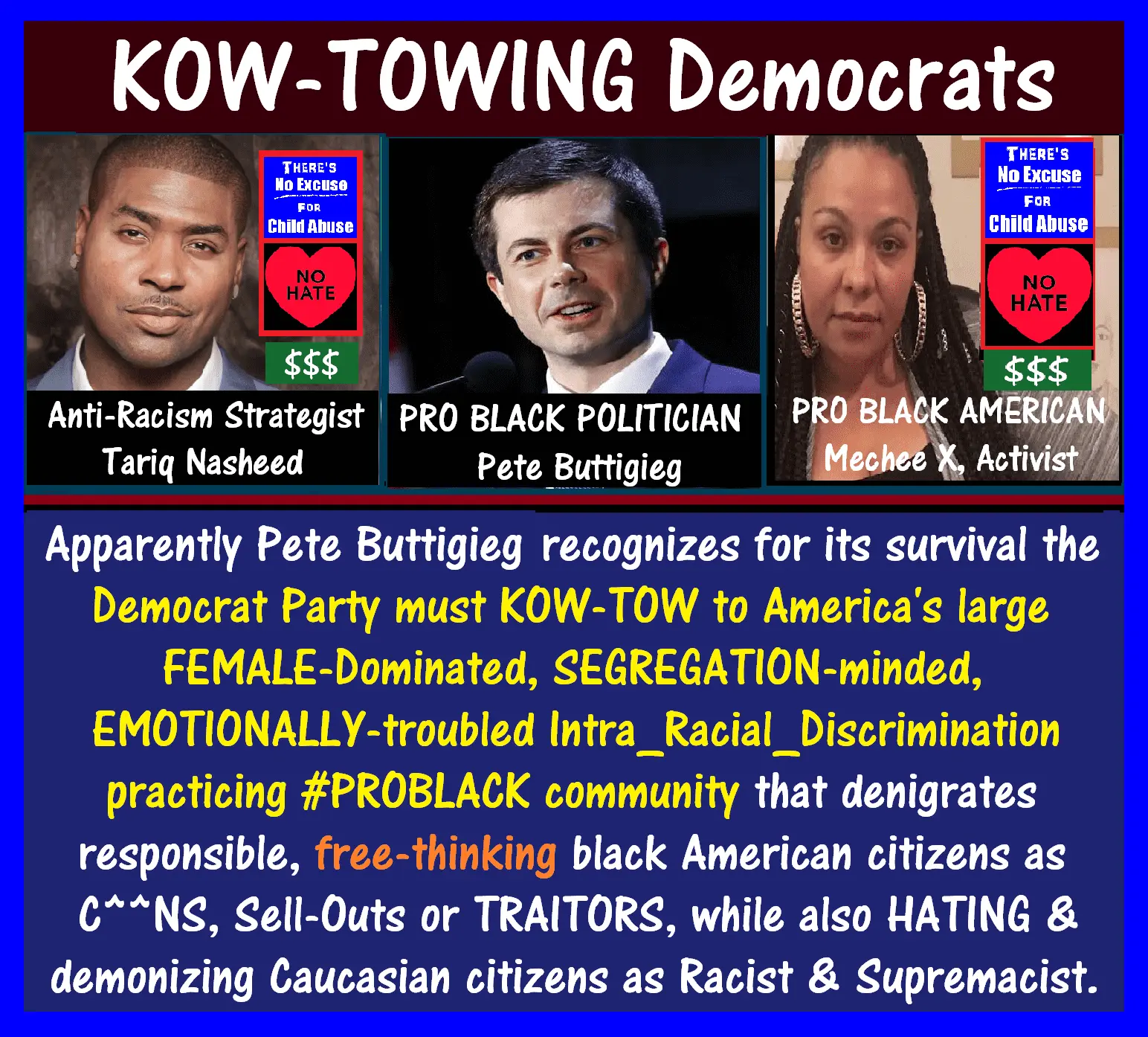 _KOWTOW, Pete Buttigieg, Tariq Nasheed, Mechee X.webp