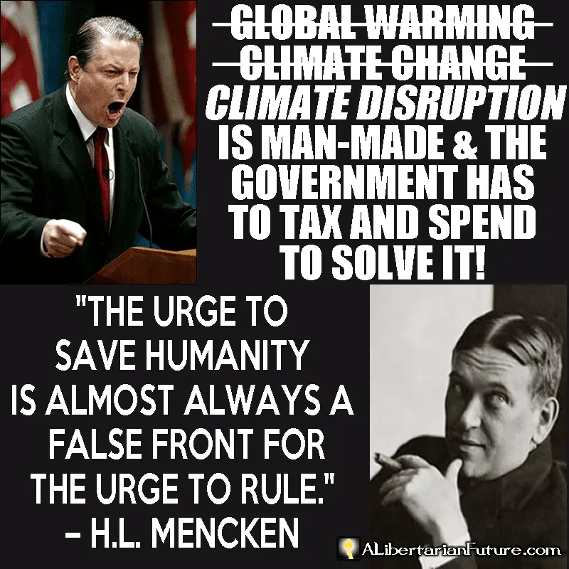 al-gore-hl-mencken-save-humanity-false-front-urge-to-rule-libertarian-quote-copy.webp