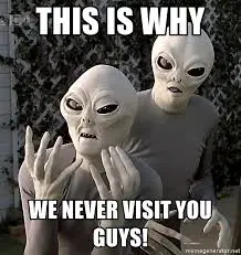 aliens dont visit.webp