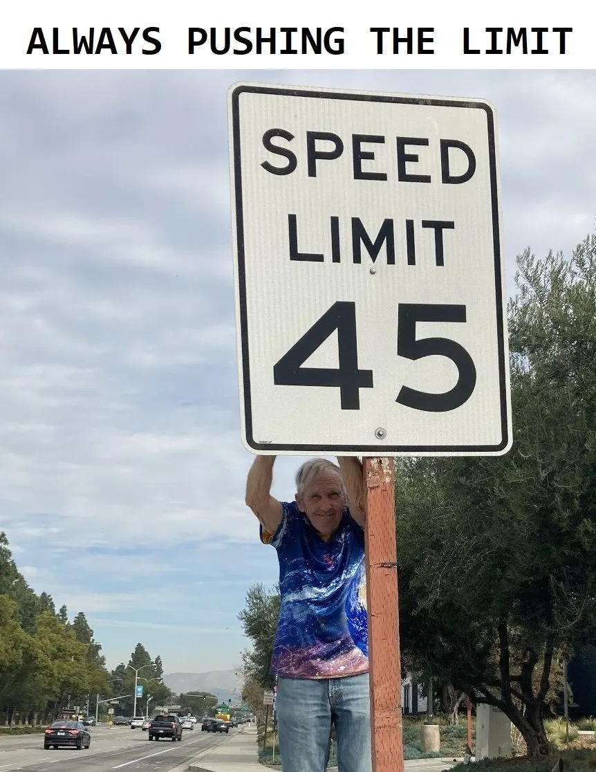 Always pushing the limit.webp