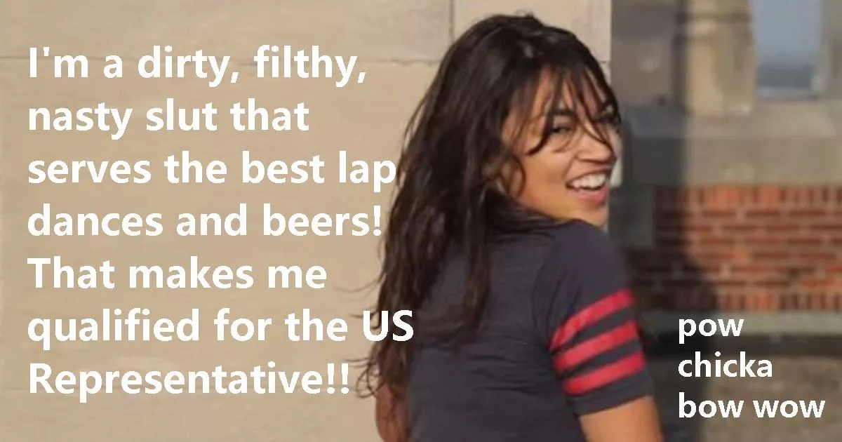 AOC dirty slut.webp