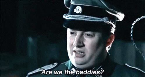 baddies-are-we-the-baddies.gif