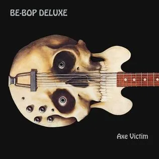 Be_Bop_Deluxe_Axe_Victim.webp