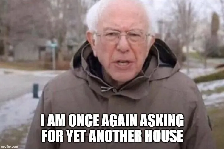 bernie asking house.webp