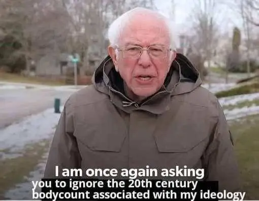 bernie-sanders-once-again-asking-you-to-ignore-20th-century-body-count-ideology.webp