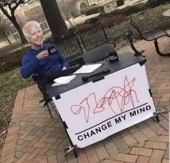 biden change my mind.webp