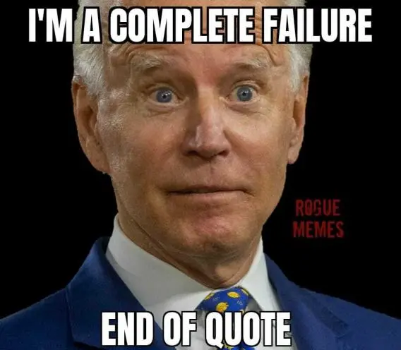 biden complete failure 884.webp