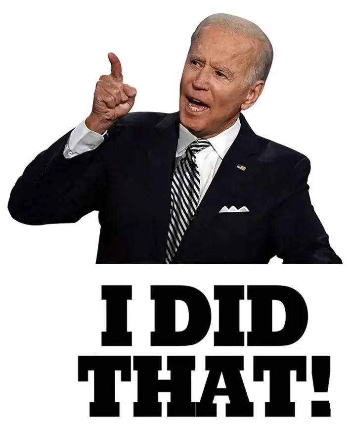 biden i did that.webp
