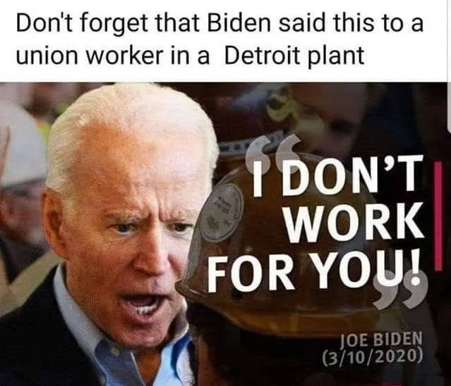 biden i dont work for you.webp