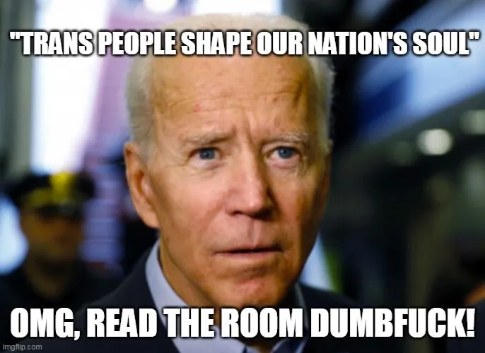 biden tranny soul.webp