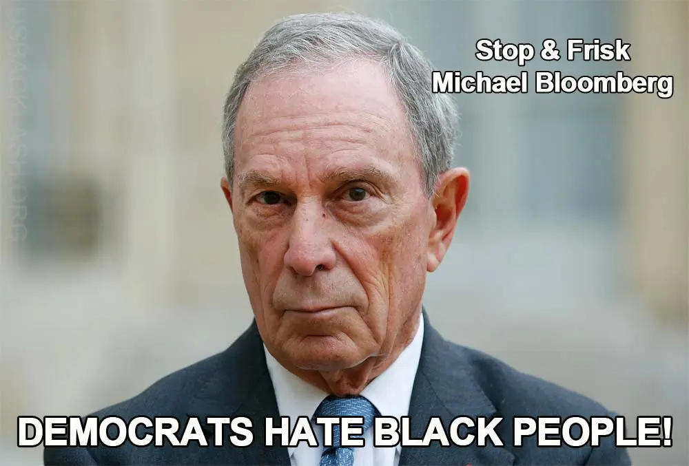 bloomberg-stop-frisk-democrats-hate-black-people.webp