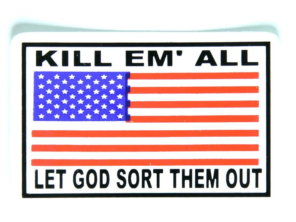 CHS-W001-kill-em-all-let-god-sort-them-out-us-flag-sticker-1000x753.webp