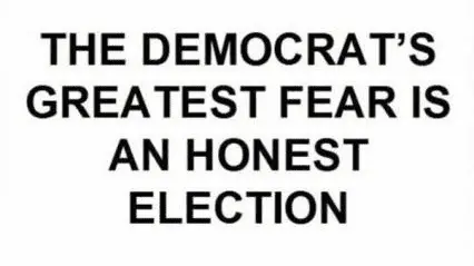 dems fear honest election.webp