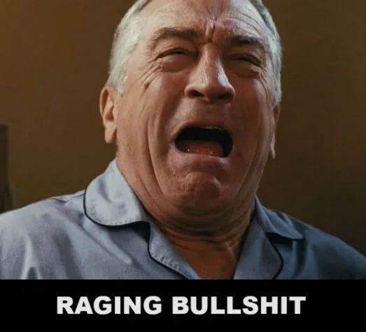deniroragingbullshitjhhfhf2LMAO.webp