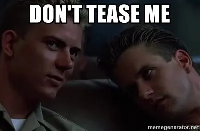 dont-tease-me.webp