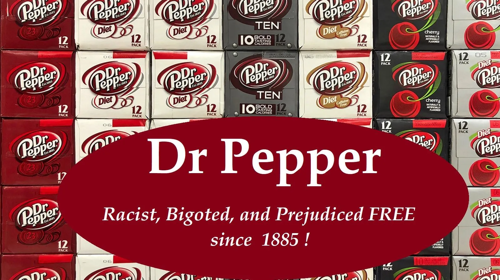 Dr Pepper racist free.webp