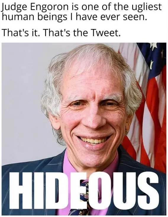 engoron hideous.webp