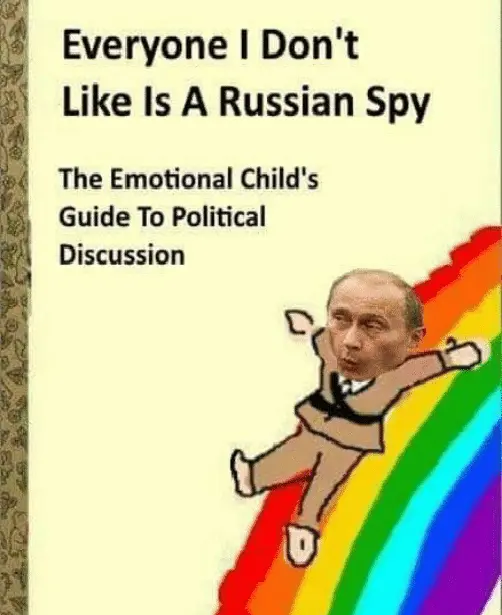 everyone-i-dont-like-is-a-russian-spy-the-emotional-3254303.webp