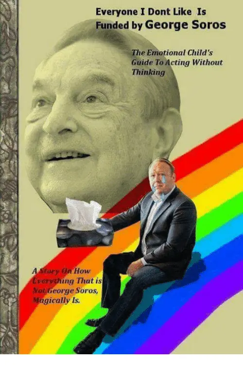everyone-i-dont-like-is-funded-by-george-soros-the-13662017.webp