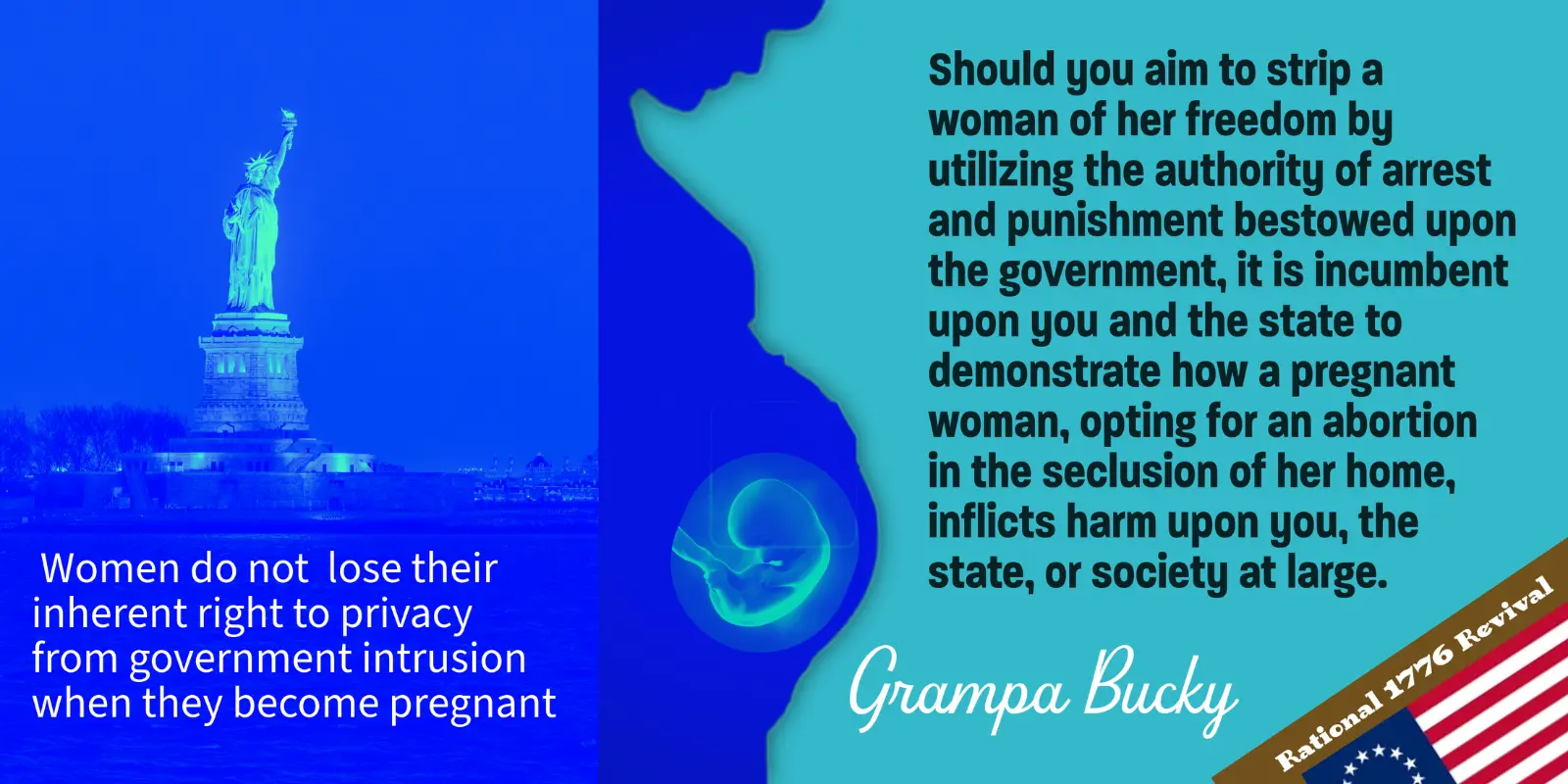 Grampa Bucky - Liberty does not end with pregnancy.webp