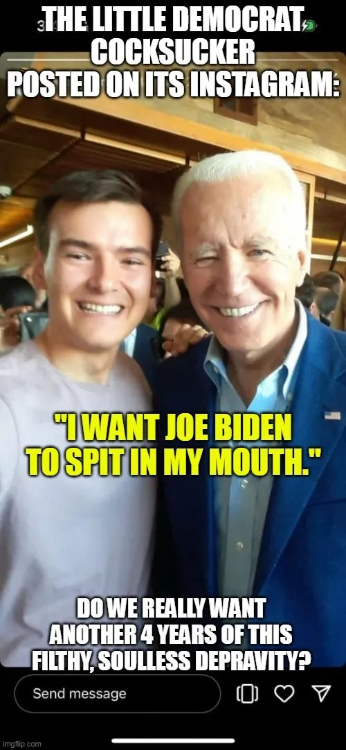****** i want biden spit.webp