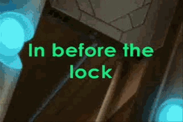 inb4lock4.gif