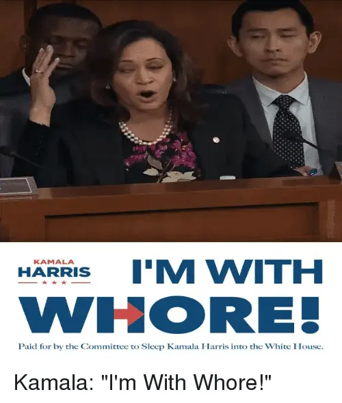 kamala-harris-whore-paid-for-by-the-committee-to-sleep-41199660.webp